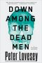 [Peter Diamond 15] • Down Among the Dead Men